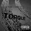 TORQUE (feat. LEON the GOD & 1DYNAE) - Single album lyrics, reviews, download