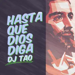 Hasta Que Dios Diga (Remix) Song Lyrics