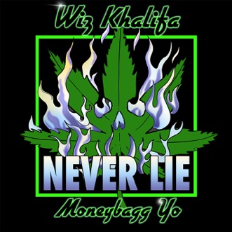 Never Lie (feat. Moneybagg Yo) - Single by Wiz Khalifa album reviews, ratings, credits