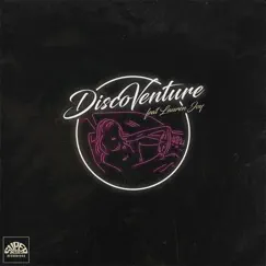 DiscoVenture (Remixes) [feat. Lauren Joy] by Mr Moustache album reviews, ratings, credits