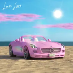 Lux Love Song Lyrics