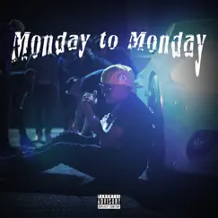 Monday to Monday - Single by SosoBaby album reviews, ratings, credits