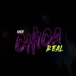 Una Chica Real (feat. Nicolas Maulen & Lea Gatti) - Single by Tim Shaw DJ album reviews, ratings, credits