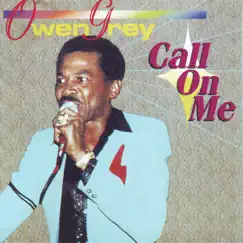 Call on Me by Owen Gray album reviews, ratings, credits