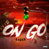 On Go (feat. Ni'cole) - Single album lyrics, reviews, download