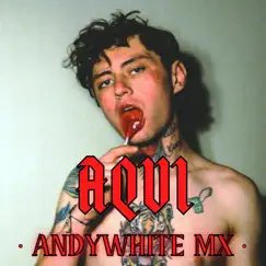 Aqui - Single by AndyWhite MX album reviews, ratings, credits
