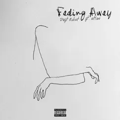 Fading Away (feat. atlas) Song Lyrics