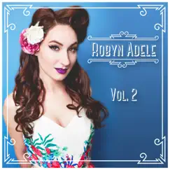 Vol. 2 by Robyn Adele Anderson album reviews, ratings, credits