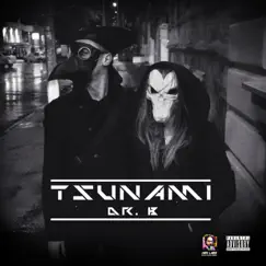 Tsunami - Single by Dr. B album reviews, ratings, credits