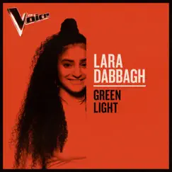Green Light (The Voice Australia 2019 Performance / Live) - Single by Lara D album reviews, ratings, credits