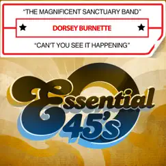 The Magnificent Sanctuary Band / Can't You See It Happening - Single by Dorsey Burnette album reviews, ratings, credits