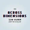 Across Dimensions - EP album lyrics, reviews, download