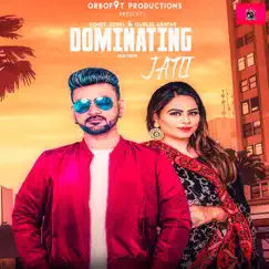 Dominating Jatti - Single by HONEY JOHAL, Gurlej Akhtar & Desi Crew album reviews, ratings, credits