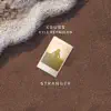 Stranger - Single album lyrics, reviews, download