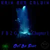 Fb2g Chapter 1 Out Da Blue album lyrics, reviews, download
