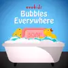 Bubbles Everywhere - Single album lyrics, reviews, download