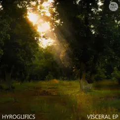 Visceral EP by Hyroglifics album reviews, ratings, credits