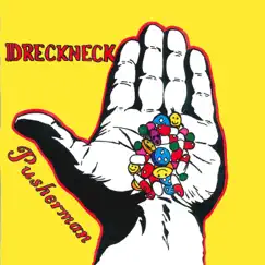 Pusherman - Single by Dreckneck album reviews, ratings, credits