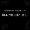 Jenny of Oldstones - Single album lyrics, reviews, download