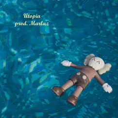 Utopia - Single by Marlaz album reviews, ratings, credits