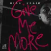 Give Me More EP album lyrics, reviews, download