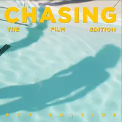 Chasing (The Film Edition) - Single by Pop Suicide album reviews, ratings, credits
