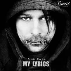 My Lyrics - Single by Martin Books album reviews, ratings, credits