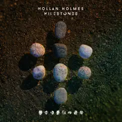 Milestones by Hollan Holmes album reviews, ratings, credits