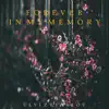 Forever in My Memory - Single album lyrics, reviews, download