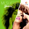 Mi Suerte - Single album lyrics, reviews, download