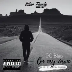 On My Own - Single by PG Blao album reviews, ratings, credits