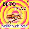 Palitos Chinos album lyrics, reviews, download