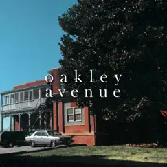 Oakley Avenue Song Lyrics