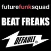 Beat Freaks - Single album lyrics, reviews, download