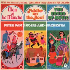 The Best Songs from These 3 Great Shows - Man of La Mancha, Fiddler On the Roof and the Sound of Music by Peter Pan Players and Orchestra album reviews, ratings, credits