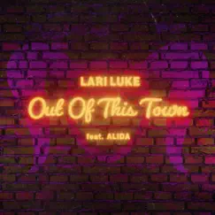 Out Of This Town (feat. Alida) Song Lyrics