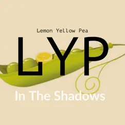 In the Shadows - Single by LYP album reviews, ratings, credits