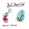 Soul Departed - Single album lyrics, reviews, download