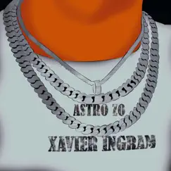 Thuggin' in My White Tee (feat. Astro Zo) - Single by Xavier Ingram album reviews, ratings, credits