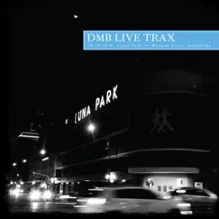 Live Trax Vol. 27: Luna Park, Buenos Aires, Argentina (Live) by Dave Matthews Band album reviews, ratings, credits