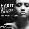 Make It Right - EP album lyrics, reviews, download