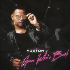Guess Who's Back - Single by Auston album reviews, ratings, credits