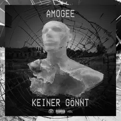 Keiner gönnt - Single by Amogee album reviews, ratings, credits