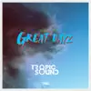 Great Dayz - Single album lyrics, reviews, download