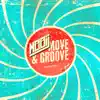 Move & Groove EP album lyrics, reviews, download