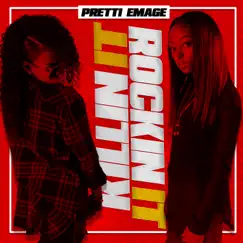 Killin It Rockin It - Single by Pretti Emage album reviews, ratings, credits