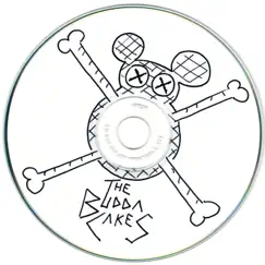 The Budda Cakes - EP by The Budda Cakes album reviews, ratings, credits