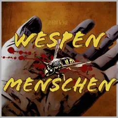 Wespen Menschen Song Lyrics