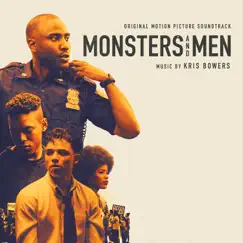 Monsters and Men (Original Motion Picture Soundtrack) by Kris Bowers album reviews, ratings, credits