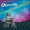 Obscurity album lyrics, reviews, download